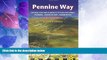 Buy NOW  Pennine Way: British Walking Guide: planning, places to stay, places to eat; includes 138