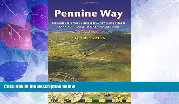 Buy NOW Pennine Way: British Walking Guide: planning, places to stay, places to eat; includes 138