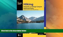 Buy NOW  Hiking Sequoia and Kings Canyon National Parks: A Guide to the Parks  Greatest Hiking