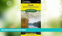 Deals in Books  Ozark National Scenic Riverways (National Geographic Trails Illustrated Map)  READ