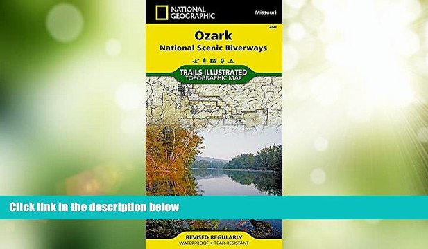 Deals in Books Ozark National Scenic Riverways (National Geographic Trails Illustrated Map) READ