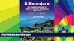 Full [PDF]  Kilimanjaro - The Trekking Guide to Africa s Highest Mountain: (Includes Mt Meru And
