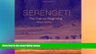 Must Have  Serengeti: The Eternal Beginning  READ Ebook Full Ebook