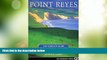 Big Sales  Point Reyes: The Complete Guide to the National Seashore   Surrounding Area  Premium