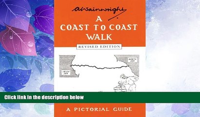 Deals in Books  A Coast to Coast Walk (Wainwright Pictorial Guides)  READ PDF Online Ebooks