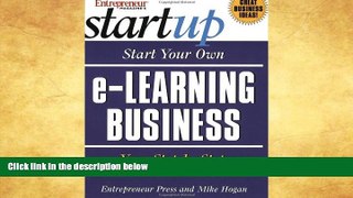 READ book  Entrepreneur Magazine s Start Your Own e-Learning Business (The Startup Series)  BOOK