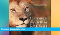 READ FULL  Southern Africa Safari: Beyond the Concrete Jungle-South Africa, Botswana, Zambia