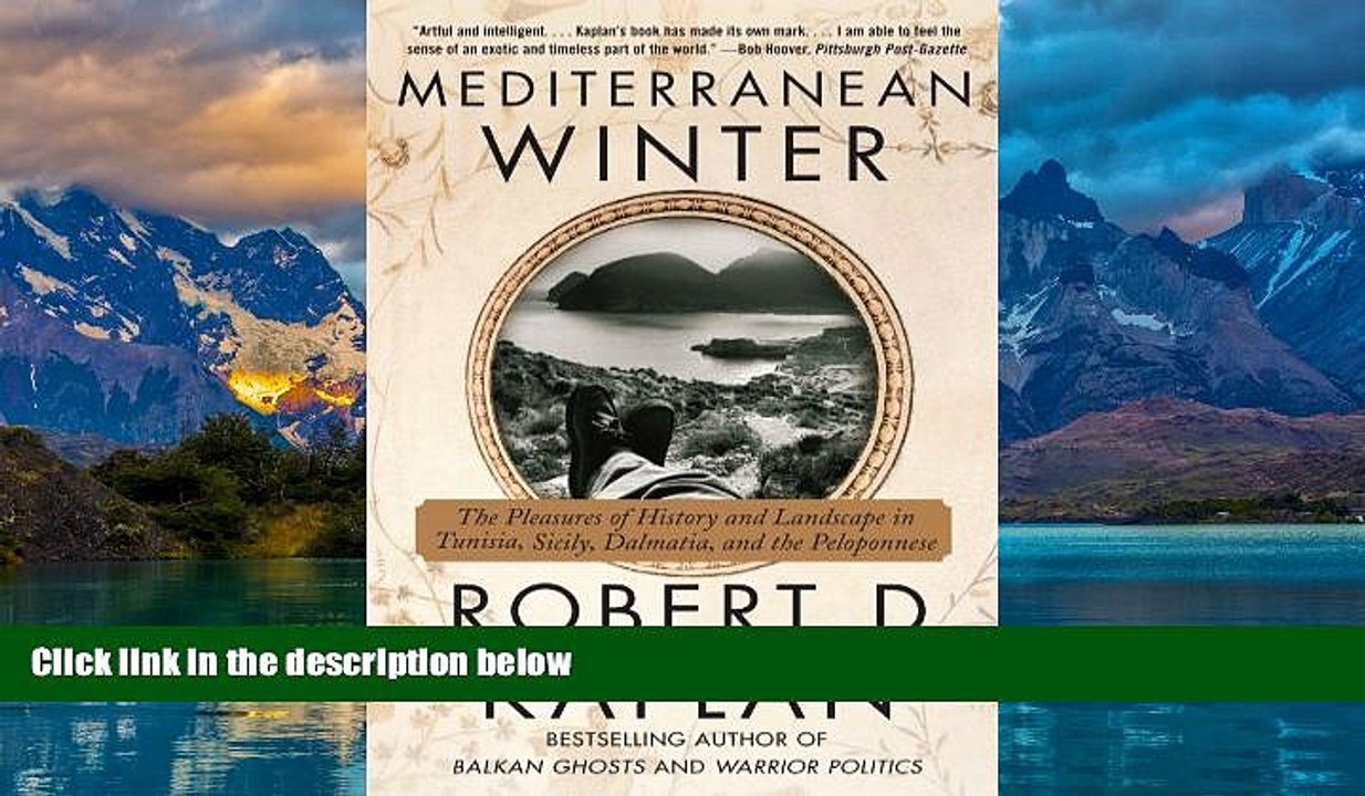 Big Deals  Mediterranean Winter: The Pleasures of History and Landscape in Tunisia, Sicily,