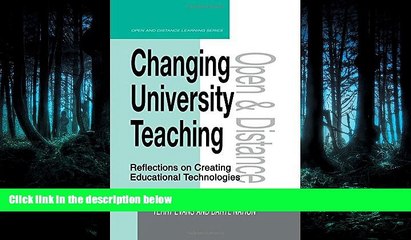 READ book  Changing University Teaching: Reflections on Creating Educational Technologies (Open