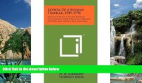 Big Deals  Letters of a Russian Traveler, 1789-1790 : An Account of a Young Russian Gentleman s