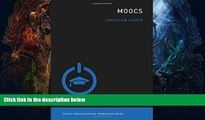 FREE PDF  MOOCs (The MIT Press Essential Knowledge series)  BOOK ONLINE