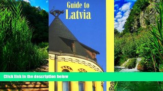 Big Deals  Guide to Latvia (Bradt Guides)  Full Ebooks Best Seller