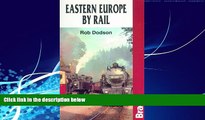 Big Deals  Eastern Europe by Rail (Bradt Rail Guides)  Full Ebooks Best Seller