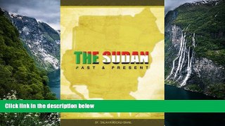 Deals in Books  Sudan Past And Present  READ PDF Online Ebooks