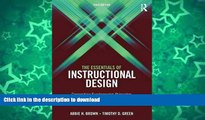 FAVORITE BOOK  The Essentials of Instructional Design: Connecting Fundamental Principles with