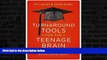 READ book  Turnaround Tools for the Teenage Brain: Helping Underperforming Students Become