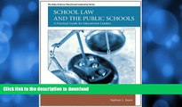 READ  School Law and the Public Schools: A Practical Guide for Educational Leaders (5th Edition)