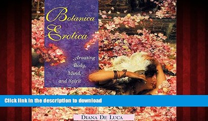 Buy books  Botanica Erotica: Arousing Body, Mind, and Spirit online