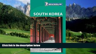 Big Deals  Michelin Green Guide South Korea (Green Guide/Michelin)  Best Seller Books Most Wanted