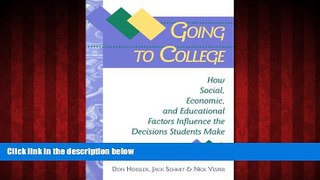 READ book  Going to College: How Social, Economic, and Educational Factors Influence the