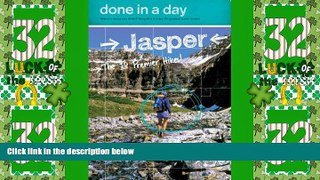 Buy NOW  Done in a Day Jasper: The 10 Premier Hikes  Premium Ebooks Online Ebooks
