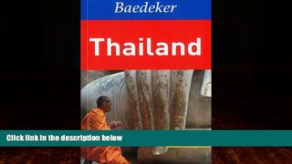 Big Deals  Thailand Baedeker Guide (Baedeker Guides)  Full Ebooks Most Wanted
