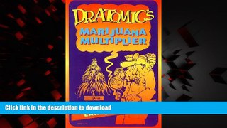 Buy book  Dr Atomic s Marijuana Multiplier (2 ed.) online for ipad