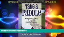 Buy NOW  Take a Paddle: Finger Lakes New York Quiet Water for Canoes   Kayaks  Premium Ebooks