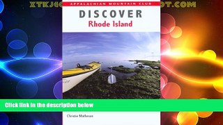 Deals in Books  Discover Rhode Island: AMC Guide to the Best Hiking, Biking, and Paddling (AMC