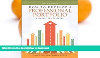 READ  How to Develop a Professional Portfolio: A Manual for Teachers (6th Edition) FULL ONLINE