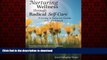 Read book  Nurturing Wellness Through Radical Self-Care: A Living in Balance Guide and Workbook