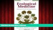Best books  Ecological Medicine: Healing the Earth, Healing Ourselves (Bioneers Series) online