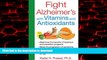 Best books  Fight Alzheimer s with Vitamins and Antioxidants online to buy