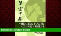 Read book  The Healing Power of Chinese Herbs and Medicinal Recipes