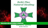 Read book  Reiki Plus: Natural Healing