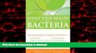 Best book  Boost Your Health with Bacteria: Harness the Power of Beneficial Bacteria To: Lose