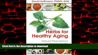liberty book  Herbs for Healthy Aging: Natural Prescriptions for Vibrant Health online to buy