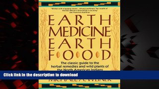 Buy books  Earth Medicine, Earth Food online for ipad