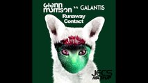 Glenn Morrison vs. Galantis — Runaway Contact [JECS Mashup Cut]
