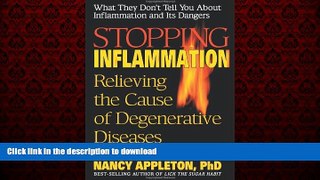 Best books  Stopping Inflammation: Relieving the Cause of Degenerative Diseases online for ipad