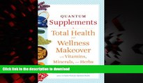 Buy book  Quantum Supplements: A Complete Guide to the Energy Healing Properties of Vitamins,