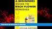 Buy books  Bach Flower Remedies: A Beginners Guide online to buy