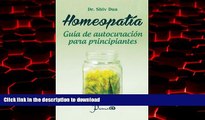 Best books  Homeopatia: Guia de autocuracion para principiantes (Spanish Edition) online pdf