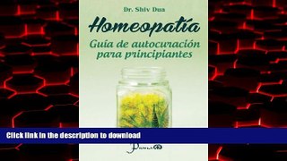 Best books  Homeopatia: Guia de autocuracion para principiantes (Spanish Edition) online pdf