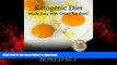 Read books  Ketogenic Diet Made Easy With Other Top Diets: Protein, Mediterranean and Healthy