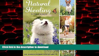 liberty books  Natural Healing for Dogs online