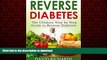 Best book  Reverse Diabetes: The Ultimate Step-by-Step Guide to Reverse Diabetes online to buy