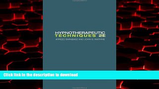 Read book  Hypnotherapeutic Techniques: Second Edition online for ipad