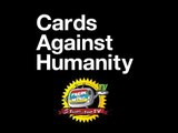 Let's Play: Cards Against Humanity (May 2016 Leftovers Part 2)