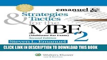 Best Seller Strategies   Tactics for the MBE 2, Second Edition (Emanuel Bar Review Series) Free Read